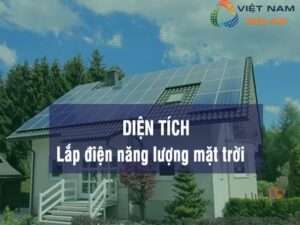 Diện tích lắp đặt điện mặt trời