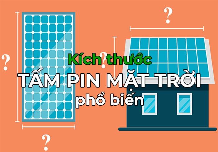 kích thước tấm pin năng lượng mặt trời 