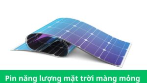 tấm pin năng lượng mặt trời màng mỏng
