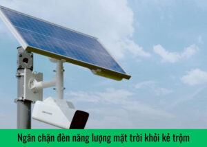 Ngăn chặn đèn năng lượng mặt trời khỏi kẻ trộm