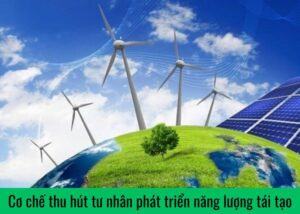 co-che-thu-hut-tu-nhan-phat-trien-nang-luong-tai-tao