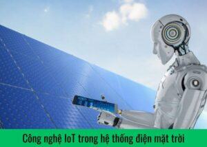 cong-nghe-iot-trong-he-thong-dien-mat-troi