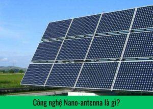 cong-nghe-nano-antenna-la-gi