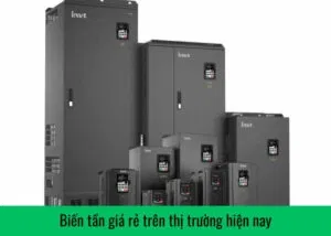 bien-tan-gia-re-tren-thi-truong-hien-nay