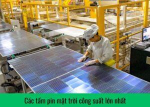 cac-tam-pin-mat-troi-cong-suat-lon-nhat