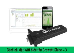 cach-cai-dat-wifi-bien-tan-growatt-shine-x