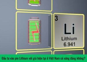 co-nen-dau-tu-pin-lithium-voi-gia-hien-tai-o-viet-nam