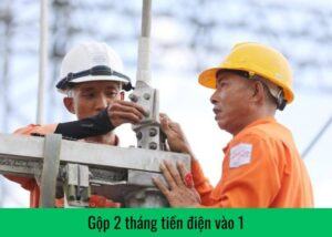 gop-2-thang-tien-dien-vao-1
