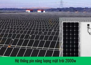 he-thong-pin-nang-luong-mat-troi-2000w