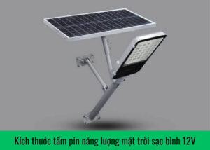 kich-thuoc-tam-pin-nang-luong-mat-troi-sac-binh-12v