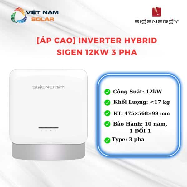 [Áp cao] Inverter Hybrid Sigen 12KW 3 Pha
