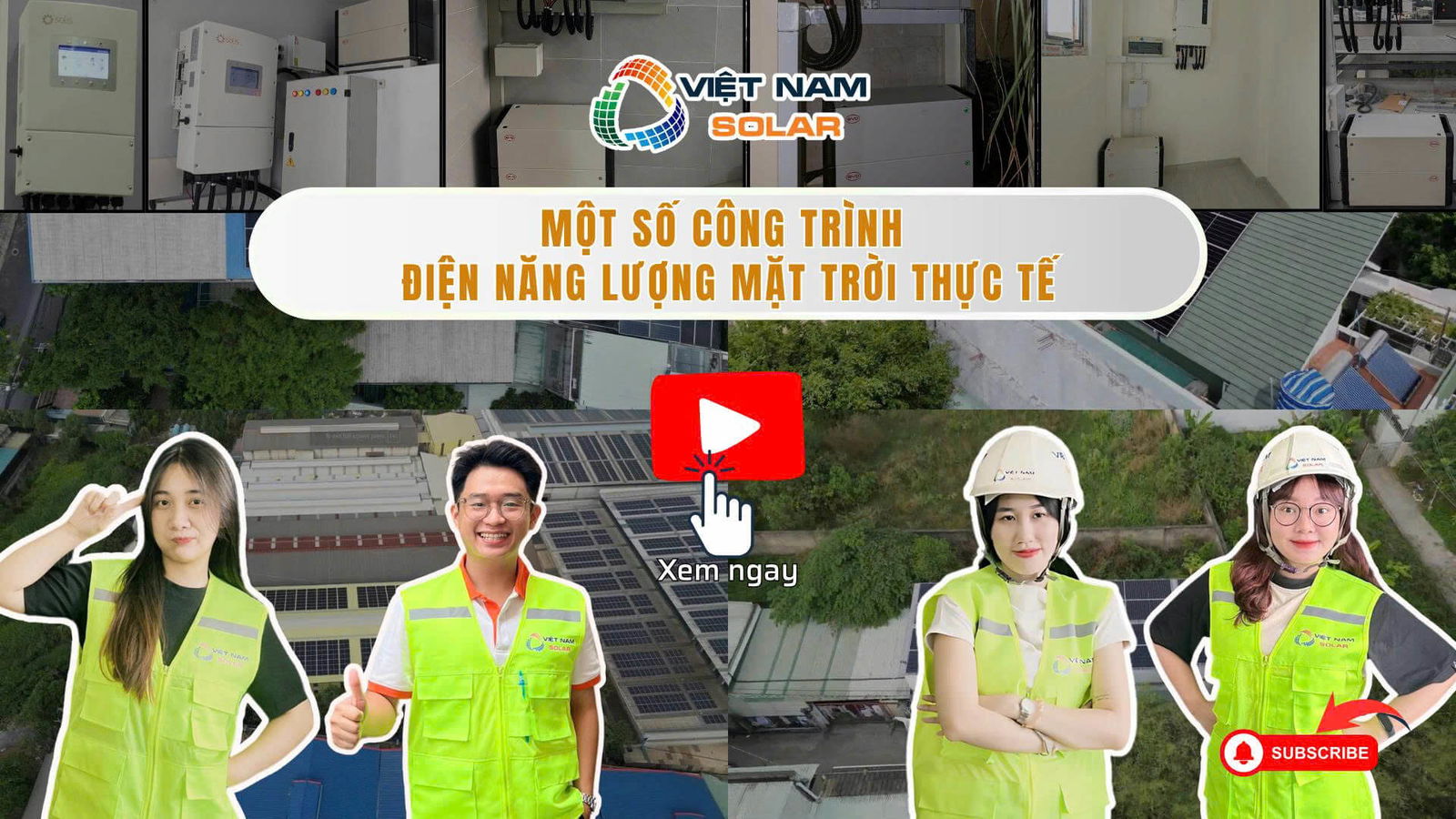 Công trình Việt Nam Solar thực tế
